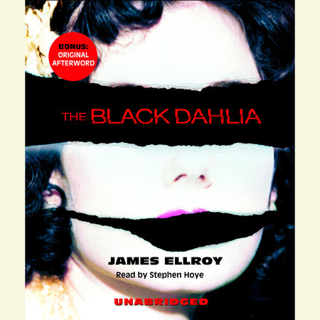 The Black Dahlia by James Ellroy