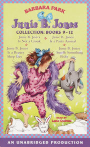 Junie B. Jones Collection Books 9-12