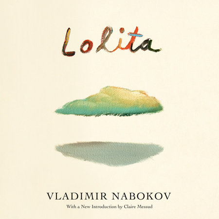 Lolita by Vladimir Nabokov