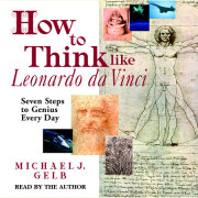 How to Think like Leonardo da Vinci 