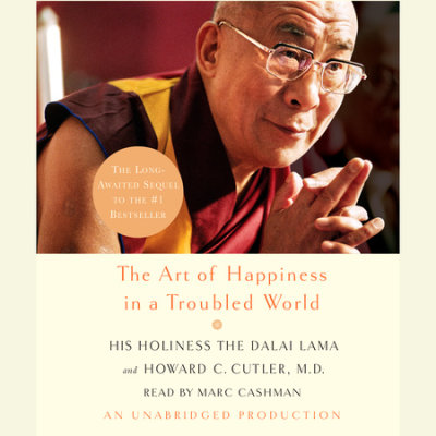 The Art of Happiness in a Troubled World cover