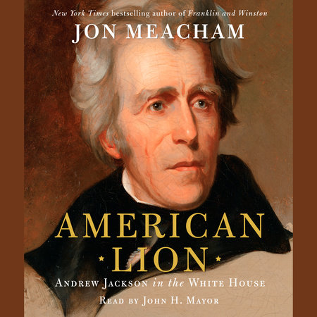 American Lion by Jon Meacham