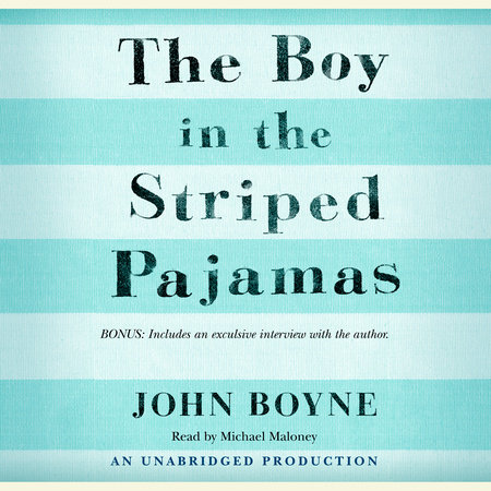 The Boy in the Striped Pajamas (Deluxe Illustrated Edition) by