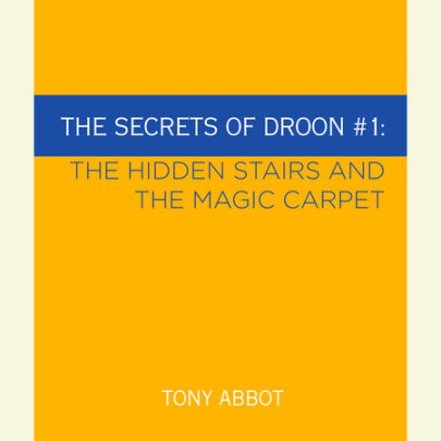 The Secrets of Droon #1: The Hidden Stairs and The Magic Carpet Cover