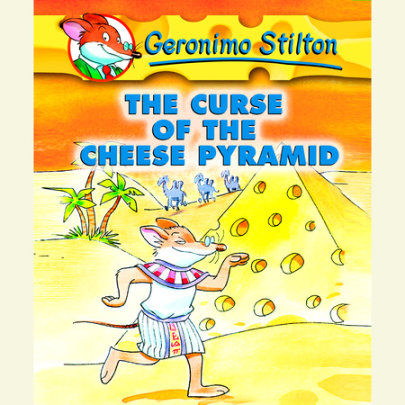 Geronimo Stilton Book 2: The Curse of the Cheese Pyramid Cover