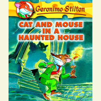 Geronimo Stilton Book 3: Cat and Mouse in a Haunted House Cover