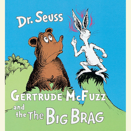 Gertrude McFuzz and The Big Brag Cover