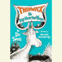 Cover of Thidwick the Big-Hearted Moose cover