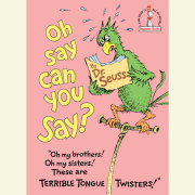 Oh, Say Can You Say? 