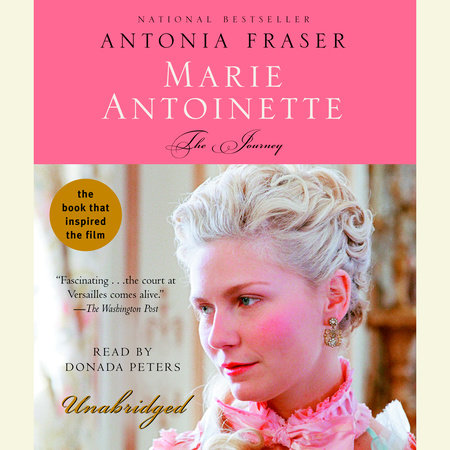 Marie Antoinette by Antonia Fraser