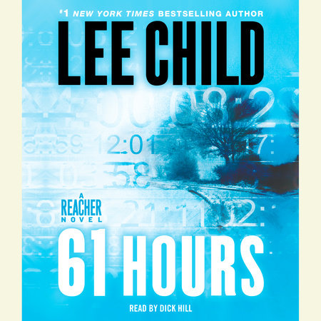 61 Hours by Lee Child