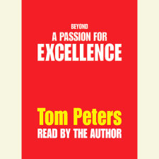 Beyond a Passion for Excellence