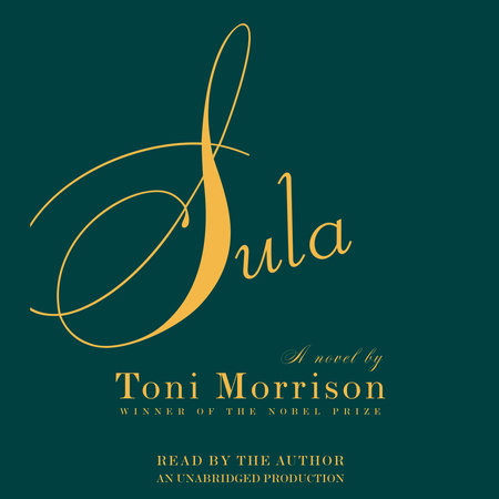 Sula by Toni Morrison