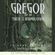 The Underland Chronicles Book Three: Gregor and the Curse of the Warmbloods 