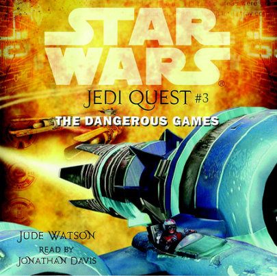 Star Wars: Jedi Quest #3: The Dangerous Games Cover