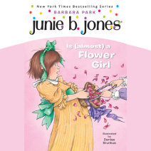Junie B. Jones Is (Almost) a Flower Girl Cover