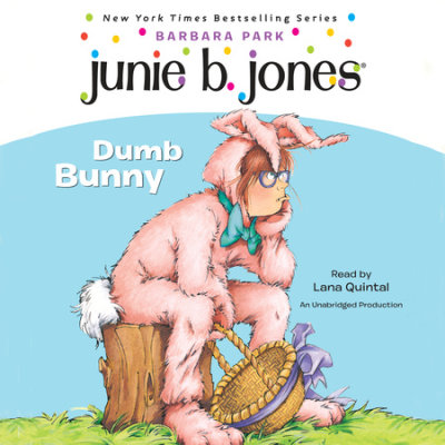 Junie B. Jones #27: Dumb Bunny cover