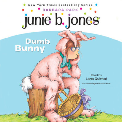 Junie B. Jones #27: Dumb Bunny Cover
