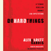 Do Hard Things 