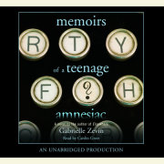 Memoirs of a Teenage Amnesiac 