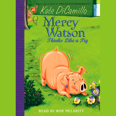 Mercy Watson #5: Mercy Watson Thinks Like a Pig cover