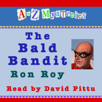 Cover of A to Z Mysteries: The Bald Bandit cover