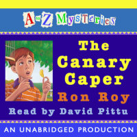 Cover of A to Z Mysteries: The Canary Caper cover