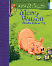 The Mercy Watson Collection Volume III