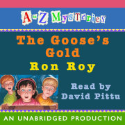 A to Z Mysteries: The Goose's Gold 