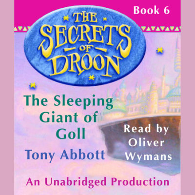 The Secrets of Droon #6: The Sleeping Giant of Goll cover