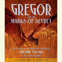 The Underland Chronicles Book Four: Gregor and the Marks of Secret Cover