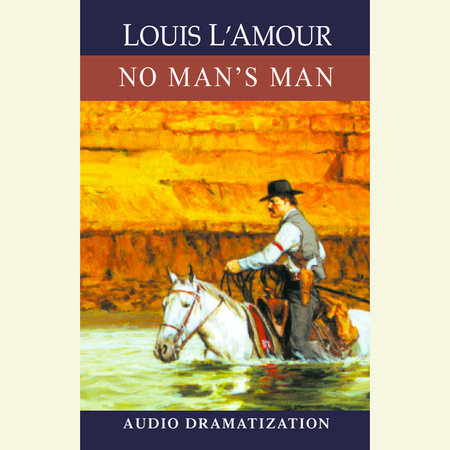 No Man's Man by Louis L'Amour: 9780739365465
