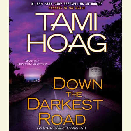 Down the Darkest Road by Tami Hoag