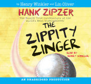 Hank Zipzer #4: The Zippity Zinger 