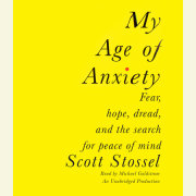 My Age of Anxiety