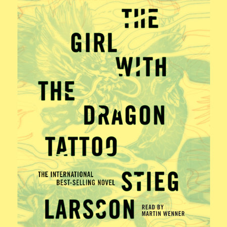 The Girl with the Dragon Tattoo by Stieg Larsson