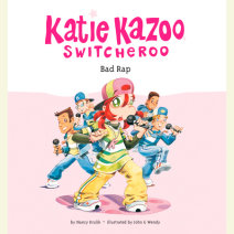 Katie Kazoo, Switcheroo #16: Bad Rap Cover