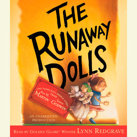 The Runaway Dolls by Ann M. Martin & Laura Godwin