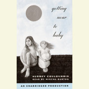 Getting Near to Baby 