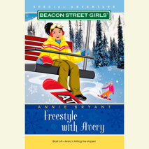 Beacon Street Girls Special Adventure: Freestyle With Avery Cover