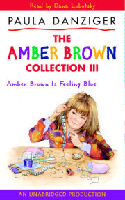 Amber Brown Is Feeling Blue 