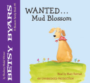 Wanted: Mud Blossom