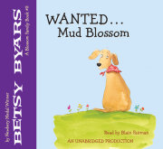 Wanted: Mud Blossom 