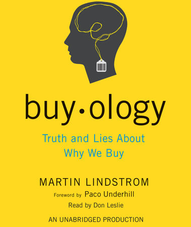 Buyology by Martin Lindstrom