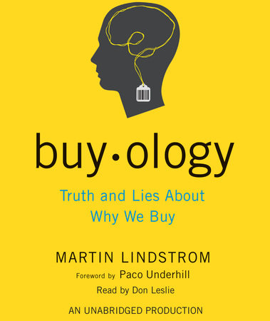 Buyology by Martin Lindstrom