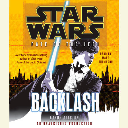 Backlash: Star Wars (Fate of the Jedi) by Aaron Allston