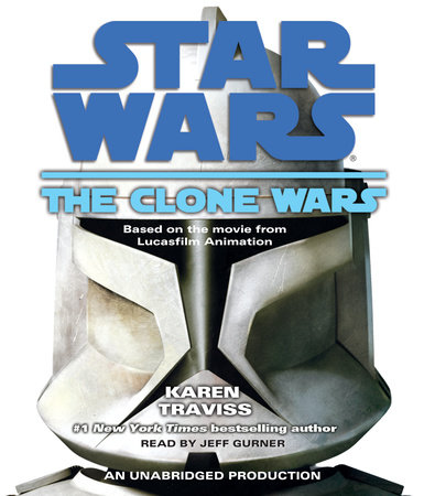 Star Wars: The Clone Wars by Karen Traviss