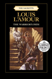 The Warrior's Path: The Sacketts 