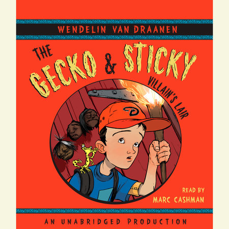 The Gecko and Sticky: Villain's Lair Cover