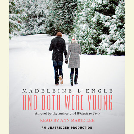 And Both Were Young by Madeleine L'Engle